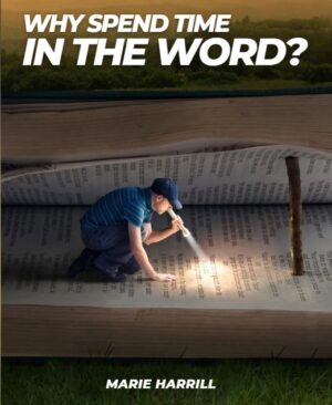 why-spend-time-in-the-word-teaching-series-cover-marie-harrill