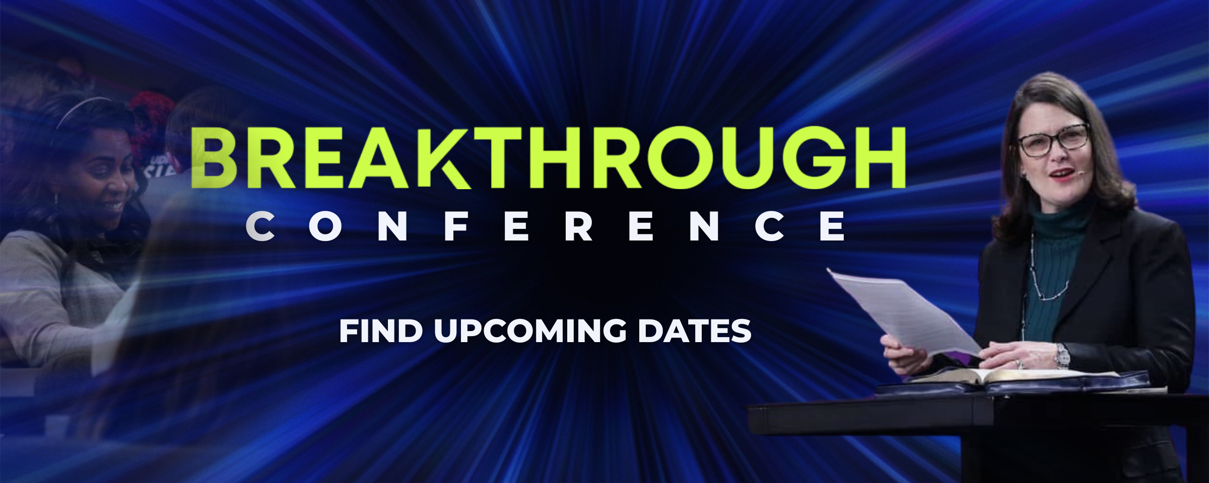 Breakthrough Conferences - Sign Up - Marie Harrill