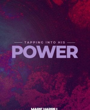 Tapping into His Power - Marie Harrill - cover